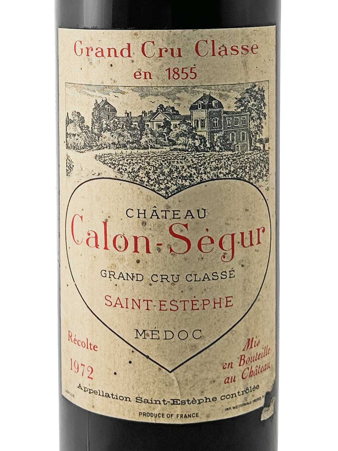 Weinetikett von Château Calon Ségur 1972 mit Herzmotiv, Text "Grand Cru Classé en 1855", "Calon-Ségur", "Saint-Estèphe Médoc", und weiteren Angaben zur Herkunft und Abfüllung